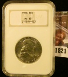 1821 . 1958 Franklin Half Dollar Graded Ms 65 By NGC