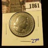1861 . 1893 Columbian Exposition Silver Commemorative Half Dollar