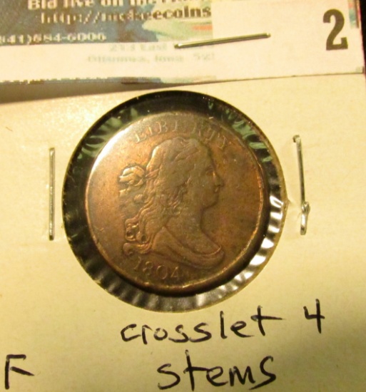 1804 U.S. Half Cent, Fine, Crosslet 4 with stems.