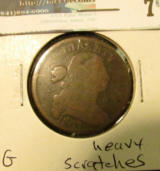 1807 U.S. Large Cent, Good, obverse scratches, 90% reverse rotation.