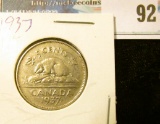 1937 dot Canada Nickel, slightly better grade.