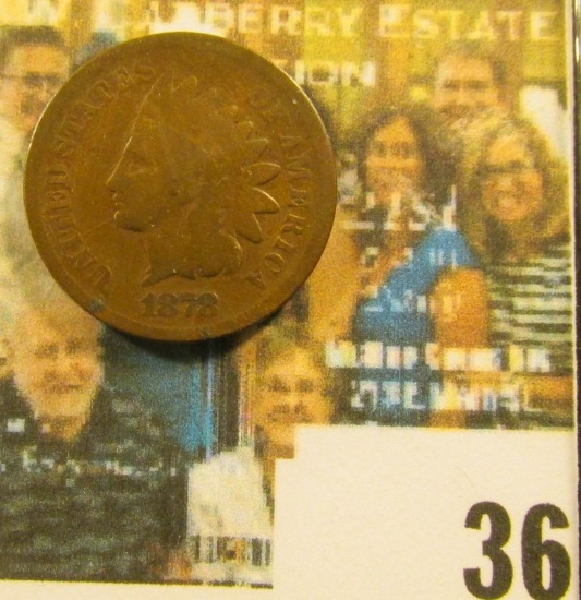 1878 Indian Head Cent, Good.