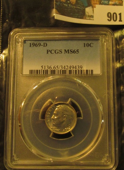 901 _ 1969 D Roosevelt Dime, PCGS slabbed MS65.