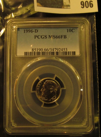 906 _ 1996 D Roosevelt Dime, PCGS slabbed MS66FB.