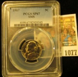 1077 _ 1967 P Jefferson Nickel PCGS slabbed SP67 SMS.