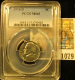 1079 _ 1970 D Jefferson Nickel PCGS slabbed MS65