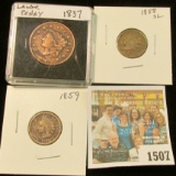 1507 _ 1837 U.S. Large Cent in holder; 1858 SL Flying Eagle Cent; & 1859 Copper-nickel Indian Head C