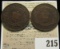 1861 One Cents, Nova Scotia & New Brunswick, lot of two coins.