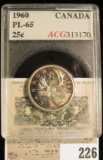 1960 Canada Silver Quarter, ACG slabbed PL-65.
