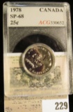 1978 Canada Quarter, ACG slabbed SP-68.
