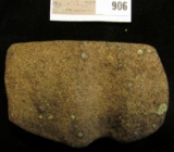 Wapello County, Iowa Stone Axe, no doubt thousands of years old. Shows a significant amount of use.