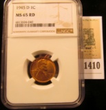 1410 _ 1945D Lincoln Cent NGC Slabbed MS65 Red.