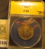 1600 _ 1917 P Standing Liberty Quarter, ANACS slabbed Var 1 F12. A nice scarce issue. Small crack in