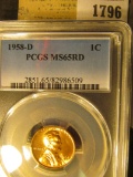 1796 _ 1958 D Lincoln Cent, PCGS slabbed MS65RD.