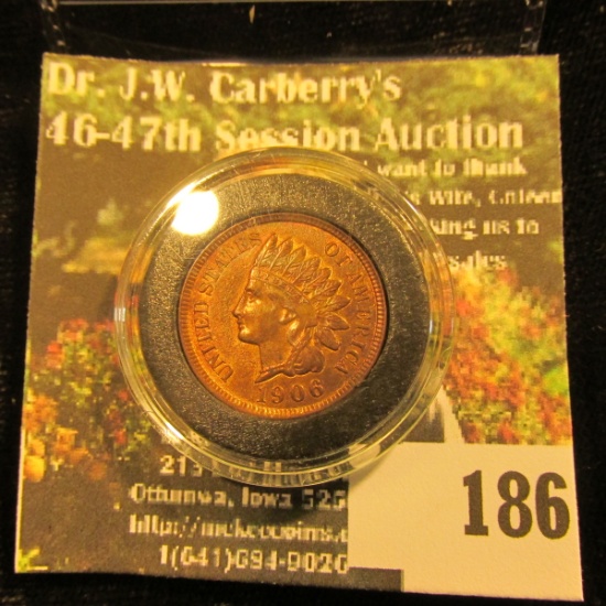 1906 Brilliant Red-Brown Uncirculated Indian Head Cent. Encapsulated in an airtight holder.