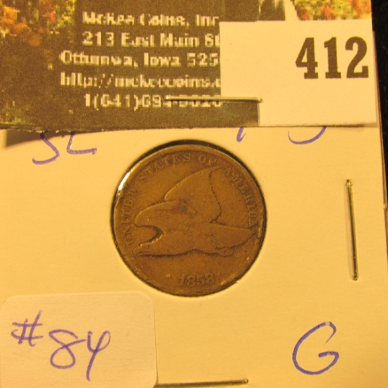 1858 SL Flying Eagle Cent G - greysheet bid $18