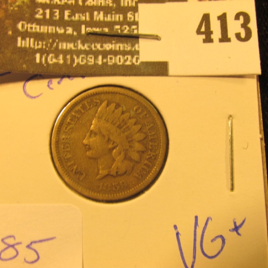 1859 Indian Cent VG+ - greysheet bid $13+
