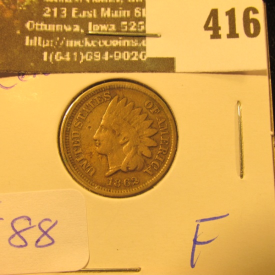 1862 Indian Cent Fine - greysheet bid $10