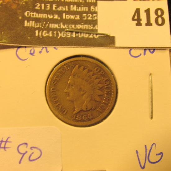 1864 CN Indian Cent VG - greysheet bid $21