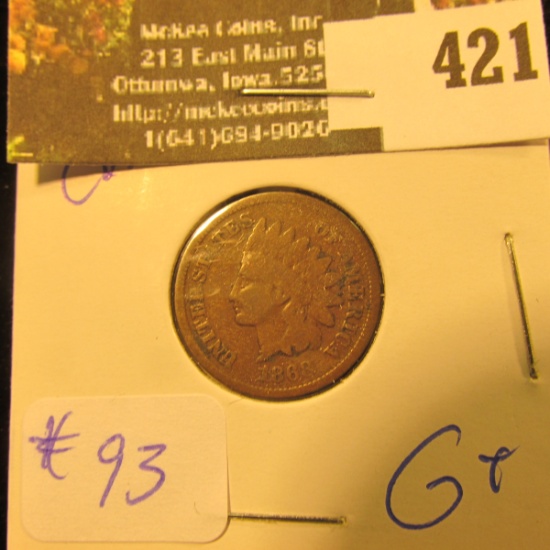 1868 Indian Cent G+ - greysheet bid $40