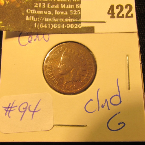 1869 Indian Cent clnd G - greysheet bid $65 in G