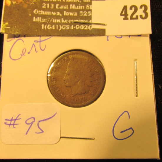 1870 Indian Cent G - greysheet bid $45