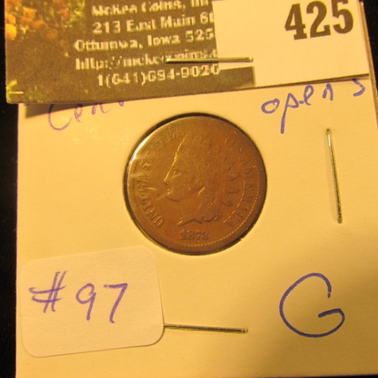 1873 Indian Cent open 3 - Good - greysheet bid $15