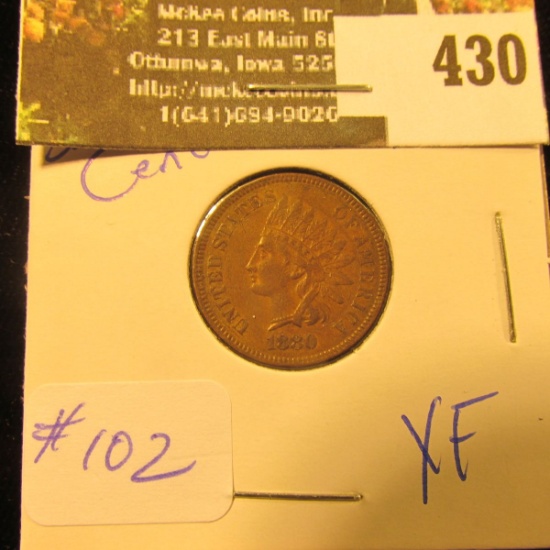 1880 Indian Cent  XF - greysheet bid is $21