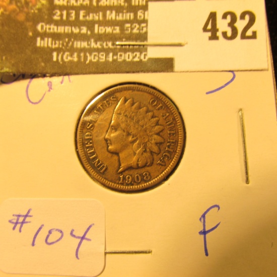 1908 S Indian Cent Fine - greysheet bid $100