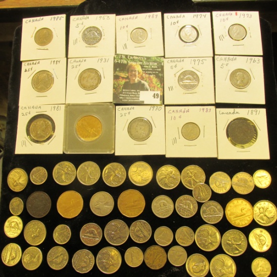$11.12 face value in Canada Coins dating back to 1891. Some are Silver.