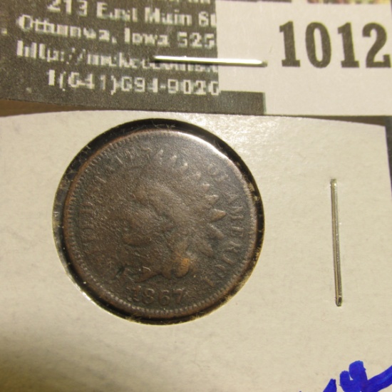 1012 . 1867 Indian Head Cent