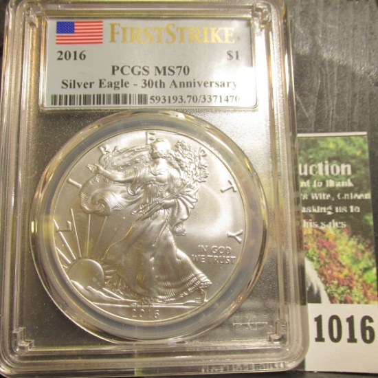 1016 . 2016 "First Strike PCGS MS70" American Silver Eagle 30th An