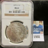 1879 S Morgan Silver Dollar NGC slabbed 