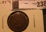 1859 U.S. Indian Head Cent, VG/Fine.