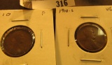 1910 P Fine & 10 S VG Lincoln Cents, (2 pcs.).