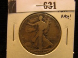 1918 D Walking Liberty Half Dollar, G+, full date.