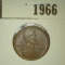 1966.           1910 P Lincoln Cent, Brown AU.