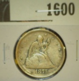 1600.           1875 S U.S. Twenty Cent Piece. Scarce type coin.