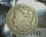 1841.           1898 S Morgan Silver Dollar, VG.