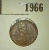 1966.           1910 P Lincoln Cent, Brown AU.