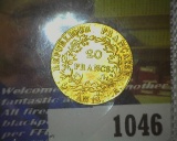 1804 A France Gold 20 Francs, Napoleon Bonaparte was given the title of Emperor by the French Senate
