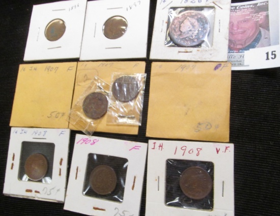 1826 U.S. Large Cent; 1896, 1897, (4) 1907, & (3) 1908 Indian Head Cents. Grades up to Fine.