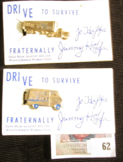Business Card with (2) different design Tie Clasp "Drive to Survive Fraternally Jo Hoffa Jimmy Hoffa
