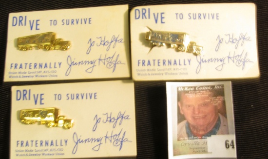 (3) Business Card with (3) Tie Clasp (2 gold, one silver) "Drive to Survive Fraternally Jo Hoffa Jim