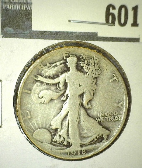 1918 Walking Liberty Half Dollar, VG, value $19"