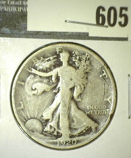 1920 Walking Liberty Half Dollar, VG, value $19"