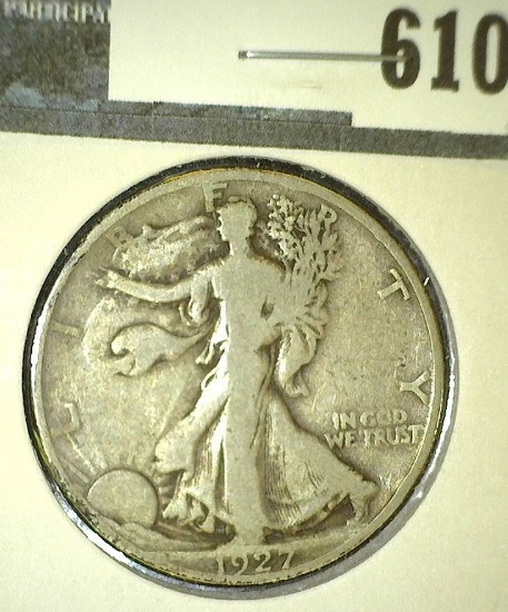 1927-S Walking Liberty Half Dollar, VG, value $15"