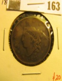 1834 Large Cent, G, value $20