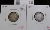 2 Barber Dimes, 1903 F scratch reverse & 1903-O VG, value for pair $12