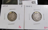2 Barber Dimes, 1914-D F & 1914-S VG, value for pair $11